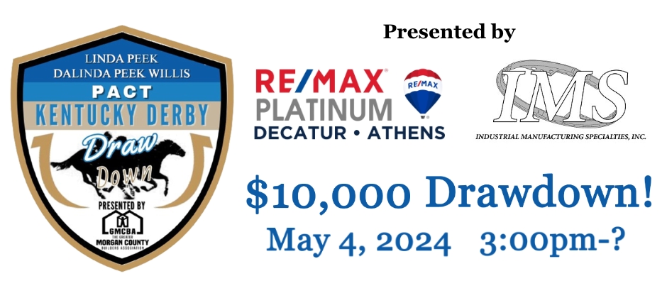 The 2024 Greater Morgan County Builders Association Kentucky Derby Drawdown in Decatur Alabama